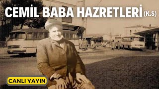 Cemil Baba ks Hazretleri Mavi Boncuklu Kayserili Cemâl Kazancı Efendi  Canlı Yayın  Kerim Tunç [upl. by Adnerb]