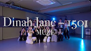 MUZE Choreography  Dinah Jane – 1501 [upl. by Athenian]