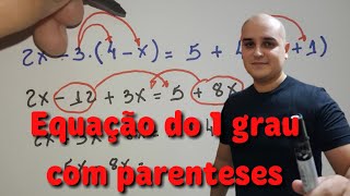 Equação do 1° grau com parênteses [upl. by Grigson]