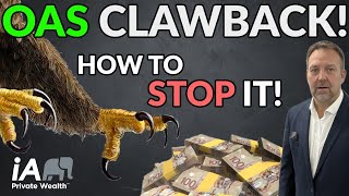 OAS CLAWBACK How It Works How Does The OAS CLAWBACK WORK AND HOW TO STOP IT [upl. by Ttenna]