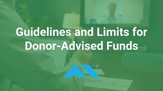 Guidelines and Limits for DonorAdvised Funds  Maximum Tax Deductions for Charitable Gifts [upl. by Fortunna]