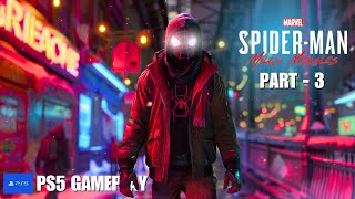 SpiderMan Miles Morales PS5 Full Gameplay – Part 3  Epic WebSlinging amp Action [upl. by Hermy]