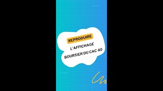 Reproduis l’affichage boursier du CAC 40 dans Excel 🤯 [upl. by Annazus]