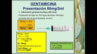 GUÍA PRÁCTICA DILUCIÓN Y REDILUCIÓN DE GENTAMICINA PARA NEONATOS [upl. by Hanid]