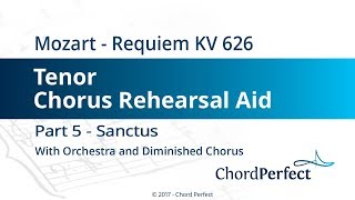 Mozarts Requiem Part 5  Sanctus  Tenor Chorus Rehearsal Aid [upl. by Kerwinn]