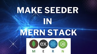 How to make seeder in mern stack  how to populate sample data in data table through seeder [upl. by Hill]