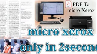 computer se micro xerox kaise nikale micro xerox micro xerox in mobile micro print [upl. by Htiel]