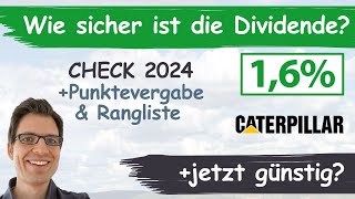 Caterpillar Aktienanalyse 2024 Wie sicher ist die Dividende günstig bewertet [upl. by Kezer]