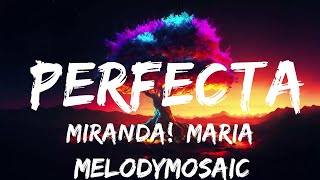 Miranda Maria Becerra FMK  Perfecta Versión 2023  25mins of Best Vibe Music [upl. by Stelle280]