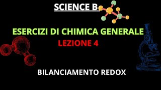 BILANCIAMENTO REDOX  Lezione 4  Esercizi di Chimica Generale [upl. by Clement]