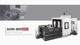 AWEA High Performance Horizontal Machining Centers｜Automatic pallet change system  APC [upl. by Ruperto]