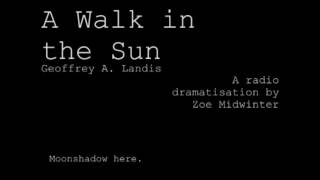 A Walk in the Sun  A Radio Dramatisation [upl. by Marela]