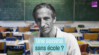 Ivan Illich le philosophe qui voulait abolir lécole [upl. by Lauren791]