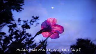 E Pili Mai Lyrics  Kealii Reichel Lyrics see desc for Translation [upl. by Enitsyrk800]