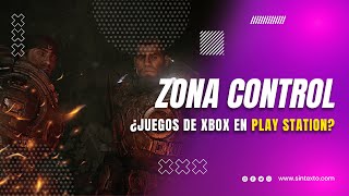 ¿NUEVOS lanzamientos de XBOX en PLAYSTATION  Zona Control [upl. by Ennairek566]