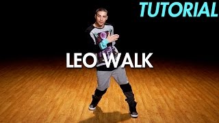 How to Leo Walk Hip Hop Dance Moves Tutorial Locking  Mihran Kirakosian [upl. by Cannell335]