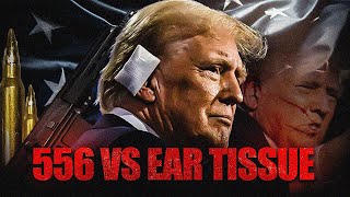 quotTrump Ear Conspiracyquot AR15 VS Ear Tissue Myth BUSTED [upl. by Alexandre]