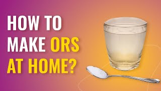 How to Make ORS at Home  Oral Rehydration Solution  MFine [upl. by Lenette]