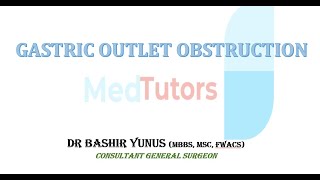 GASTRIC OUTLET OBSTRUCTION [upl. by Marita]