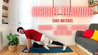 CIRCUIT TRAINING  CUISSES ABDOS FESSIERS 20 MINUTES [upl. by Midas]