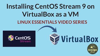 How to Install CentOS Stream 9 on Oracle VirtualBox 2024 [upl. by Martelle310]