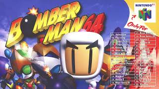 Bomberman 64 Soundtrack N64 OST 33 Tracks [upl. by Gradeigh609]