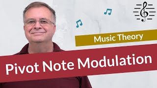 Modulation using a Pivot Note  Music Theory [upl. by Yelnoc]