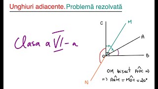 Unghiuri adiacente bisectoare  Problema rezolvata clasa a VIa [upl. by Ykcir520]