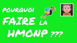 Pourquoi Faire la HMONP à lESA   FROG [upl. by Reivilo]