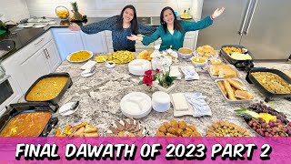 Final Dawath of 2023 Part 2 Dishing Out Serving and Touching Up Before Guest Arrive VLOG [upl. by Eilra]