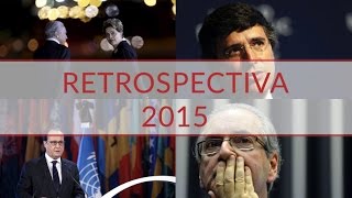 RETROSPECTIVA 2015 ANÁLISE JORNALÍSTICA E ESPIRITUAL [upl. by Lebama925]