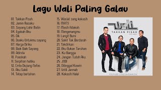 Lagu Wali Band Paling GALAU Lagu Wali Sedih Enak Didengar [upl. by Shimkus]