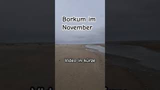 Borkum im November Leere Strände [upl. by Halverson926]