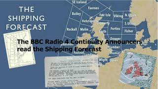 Radio 4 Announcers read the Shipping Forecast [upl. by Soni]