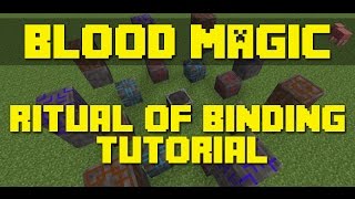 Minecraft Blood Magic  Ritual of Binding Tutorial [upl. by Tamaru880]