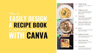 How to easily design a Recipe Book PDF or pretty much anything else with Canva [upl. by Neyr520]