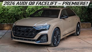 WORLD PREMIERE 2024 AUDI Q8 FACELIFT  UPDATED LOOK NEW TECH and DETAILS [upl. by Avraham]