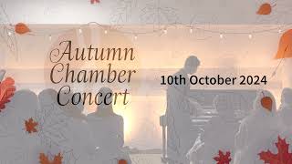 Autumn chamber concert 2024 [upl. by Noffihc555]