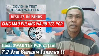 Harus Tahu Tempat KLINIK TES PCR PESERTA REKALIBERASI PULANG Agak Lancar Proses Pulang [upl. by Artnoed616]