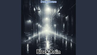 Black Rain [upl. by Atnoek]