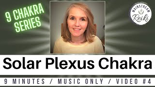 Reiki for your Solar Plexus Chakra 4th in this Series [upl. by Richarda]