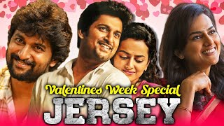 Jersey  जर्सी Valentines Week Special Hindi Dubbed Movie  Nani Shraddha Srinath [upl. by Jermyn]