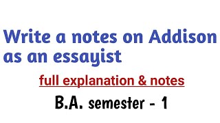 Joseph addison as an essayist notes BA 1st semester english literature [upl. by Ilowell]