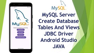 MySQL Create database and tables  JDBC Connector  Android Studio  JAVA  2024 [upl. by Malanie]