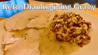 Keto Thanksgiving Gravy  Low Carb  less than 1g net carbsserving [upl. by Colan]