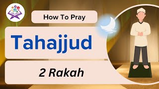 Tahajjud Prayer  Step by step Salah  Zillnoorain [upl. by Kirch]