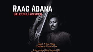 Selected Excerpts I dhrupad Alap in Raag adana I Niloy Ahsan [upl. by Ulland]