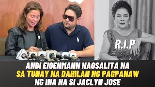 Andi Eigenmann NAGSALITA NA sa TUNAY NA DAHILAN ng PAGPANAW ng INA na si Jaclyn Jose sa Edad a 60 [upl. by Guendolen]