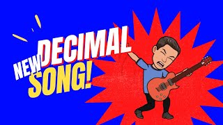 Decimal Song  Add Subtract Multiply Divide [upl. by Ilesara]