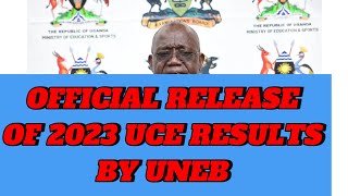 Official release of UCE results 2023 by UNEB [upl. by Stanislaw]